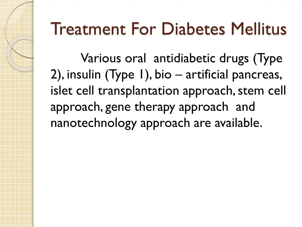 treatment for diabetes mellitus