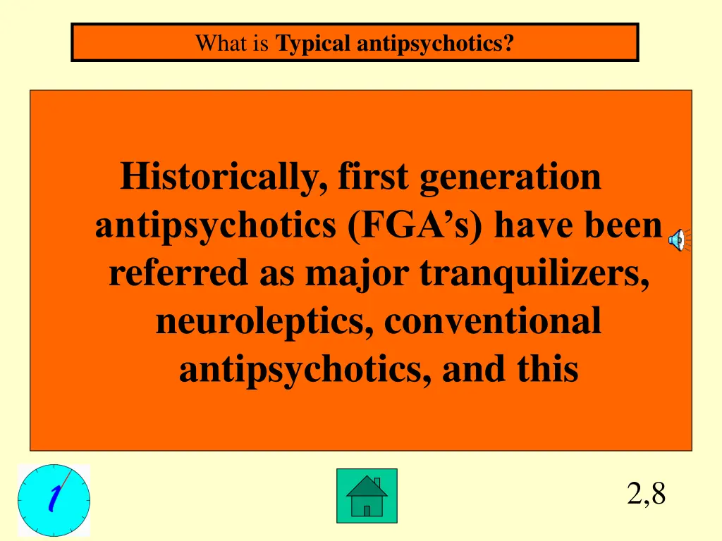 what is typical antipsychotics