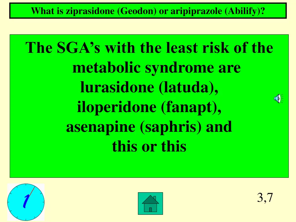 what is ziprasidone geodon or aripiprazole abilify