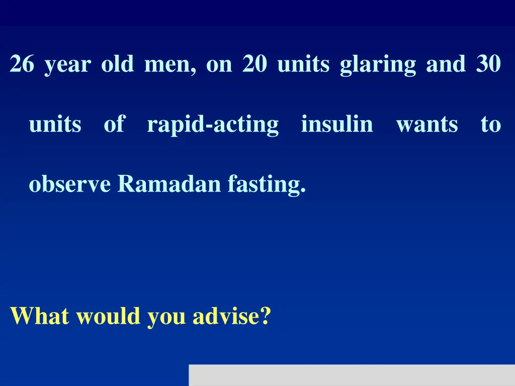 26 year old men on 20 units glaring and 30