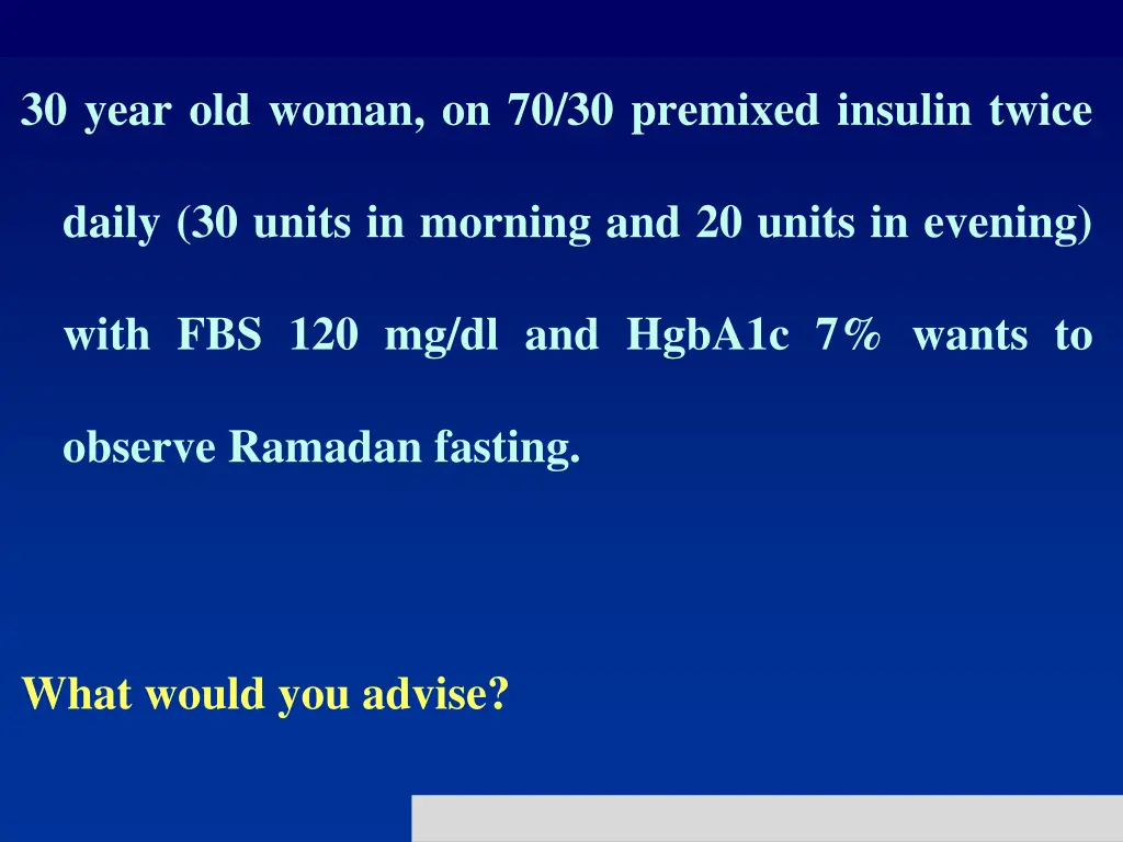 30 year old woman on 70 30 premixed insulin twice