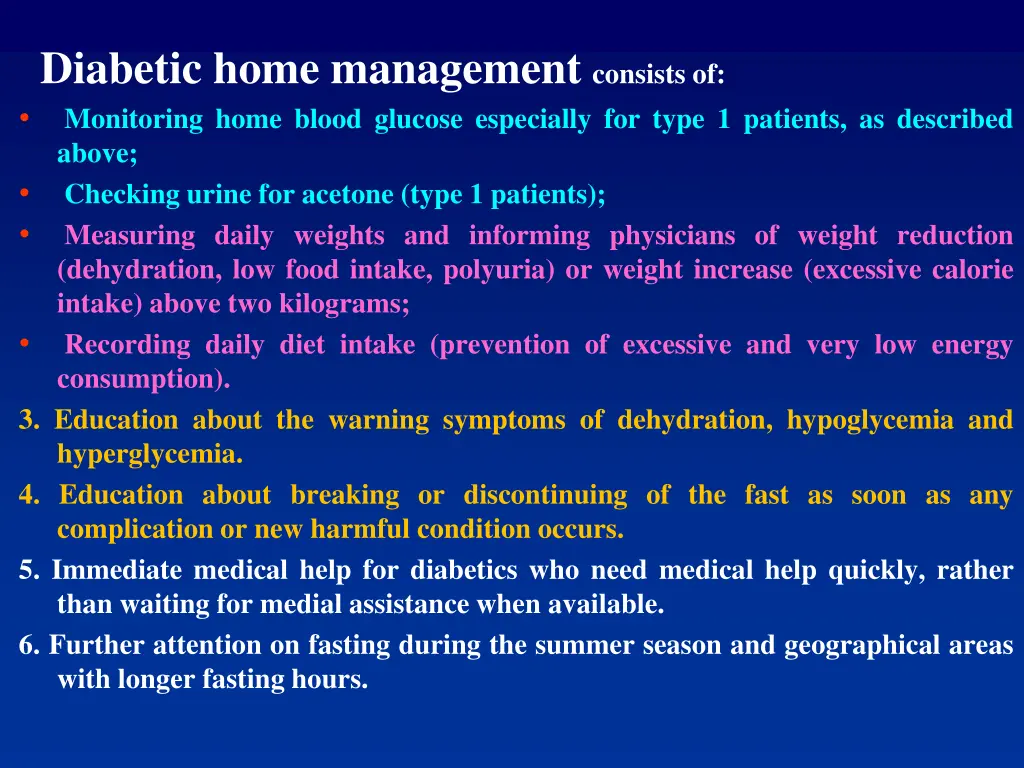 diabetic home management consists of monitoring
