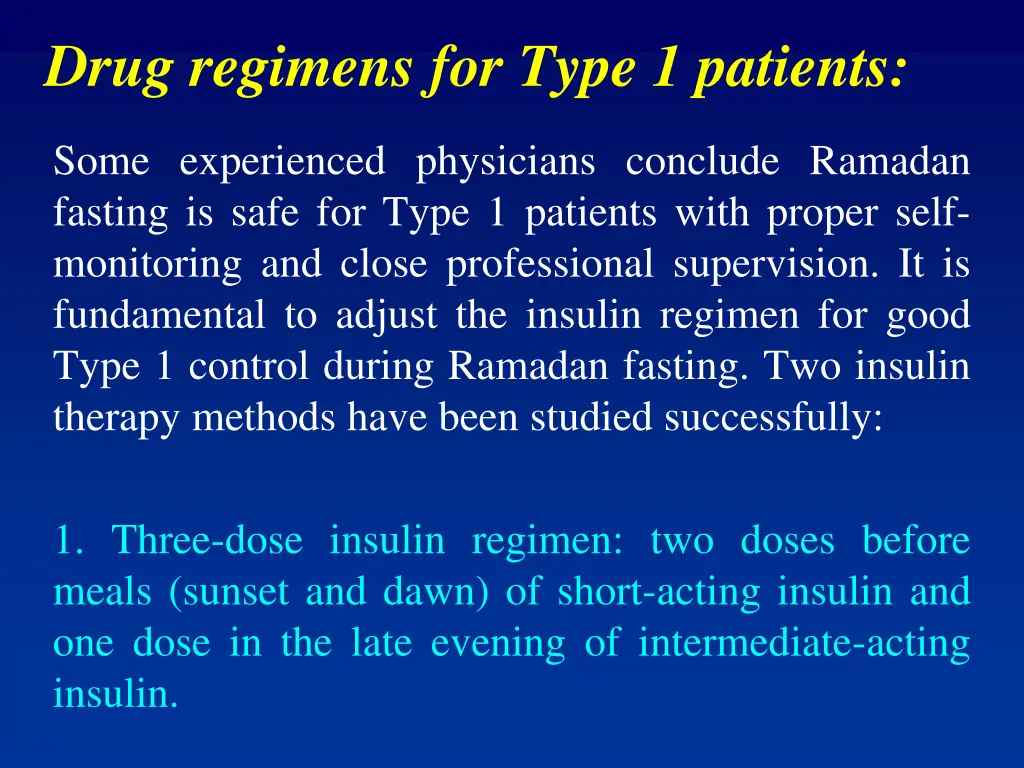 drug regimens for type 1 patients