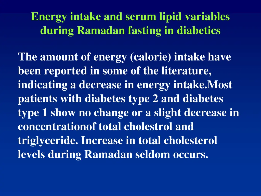 energy intake and serum lipid variables during