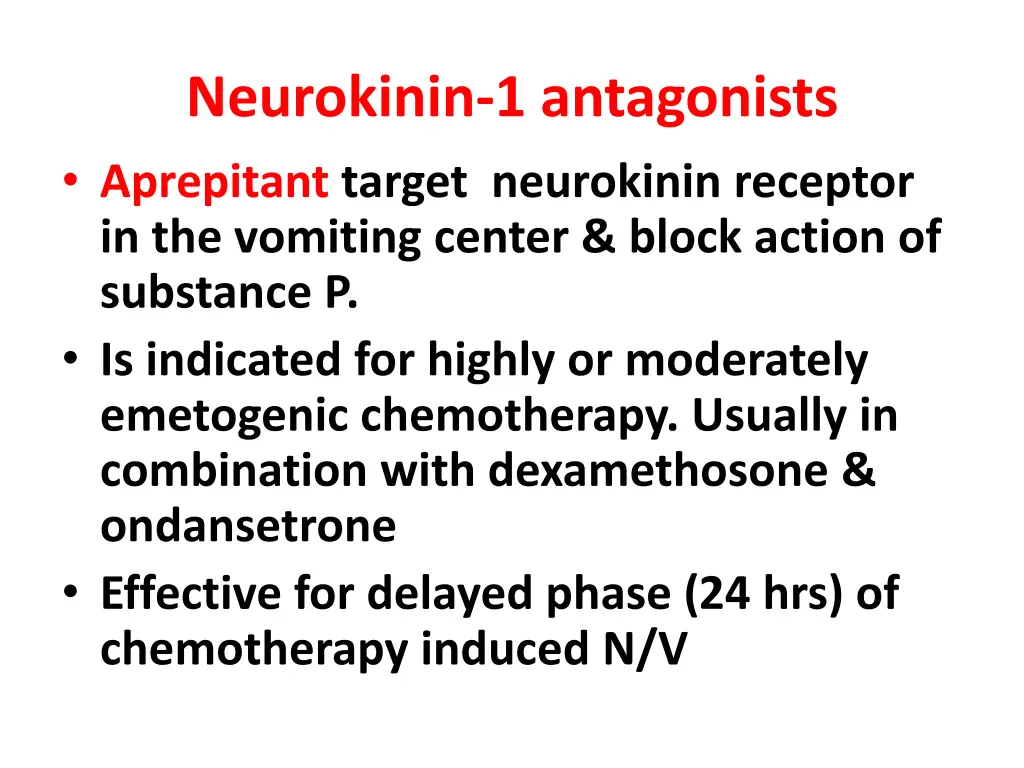 neurokinin 1 antagonists aprepitant target