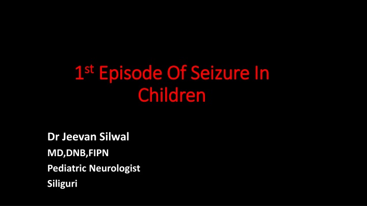 1 1 st st episode of seizure in episode