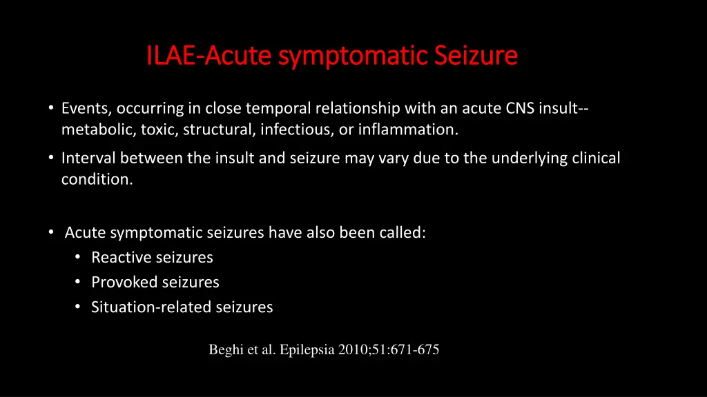 ilae ilae acute symptomatic seizure acute