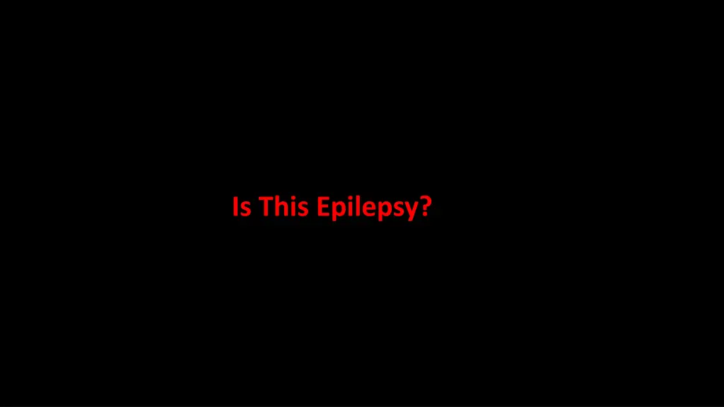 is this epilepsy