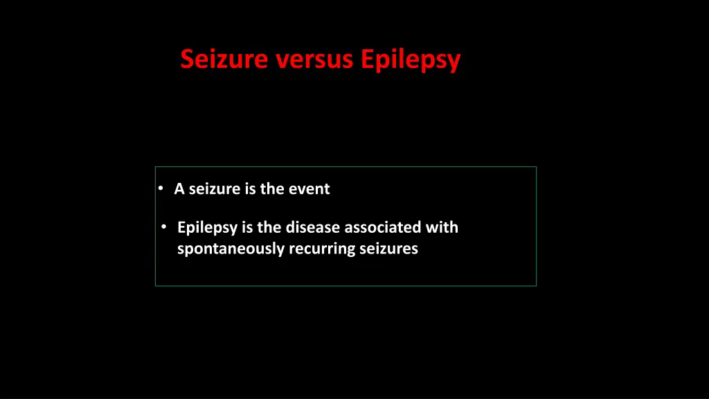 seizure versus epilepsy