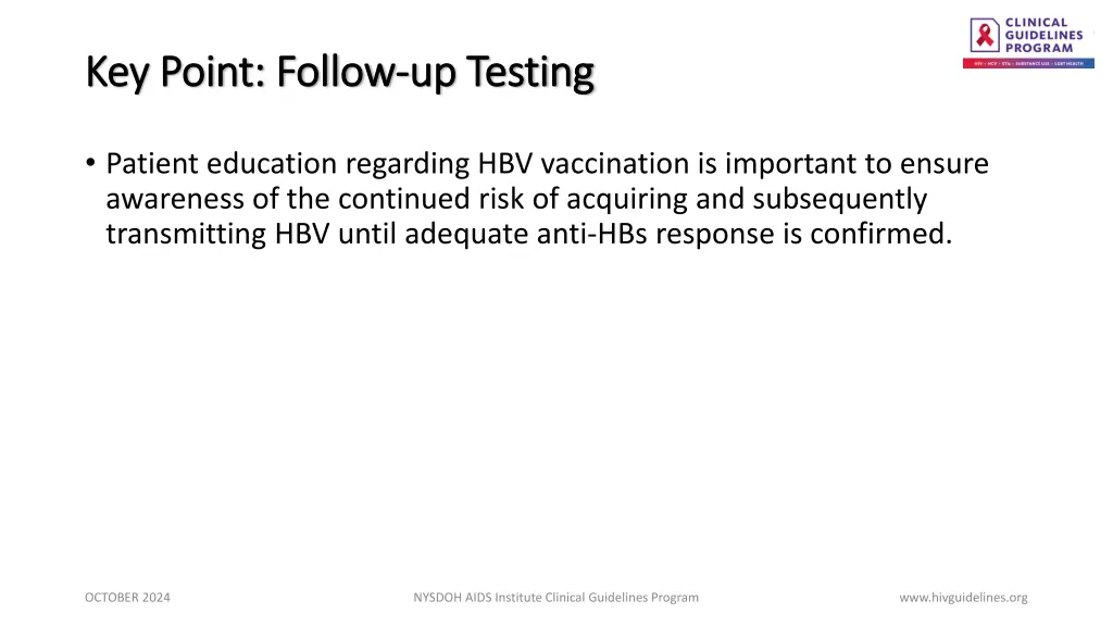 key point follow key point follow up testing