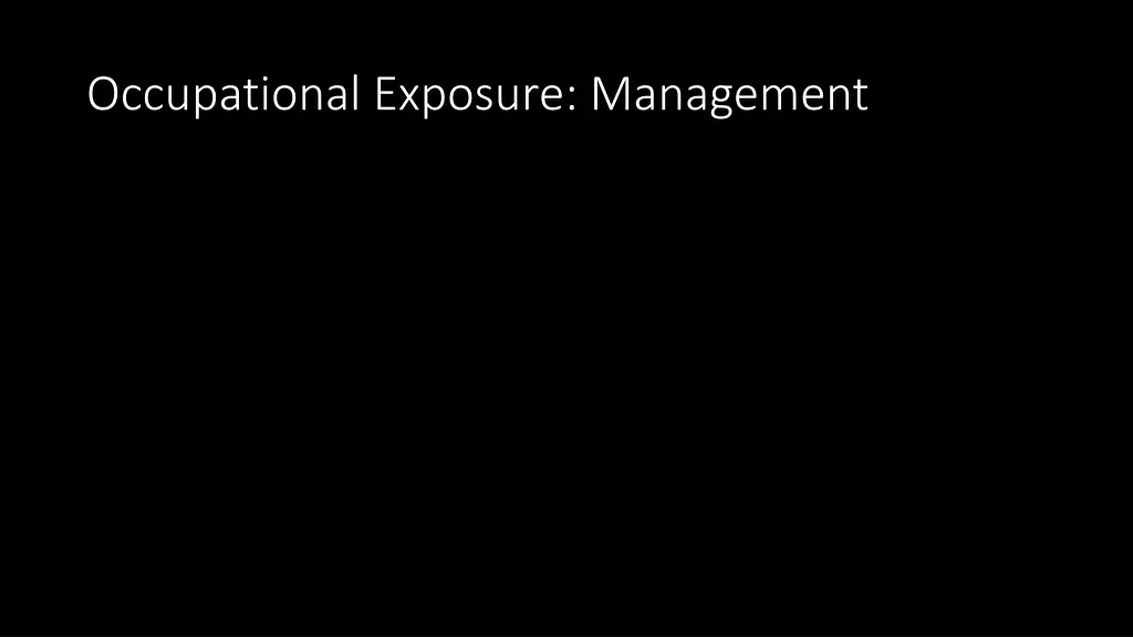 occupational exposure management