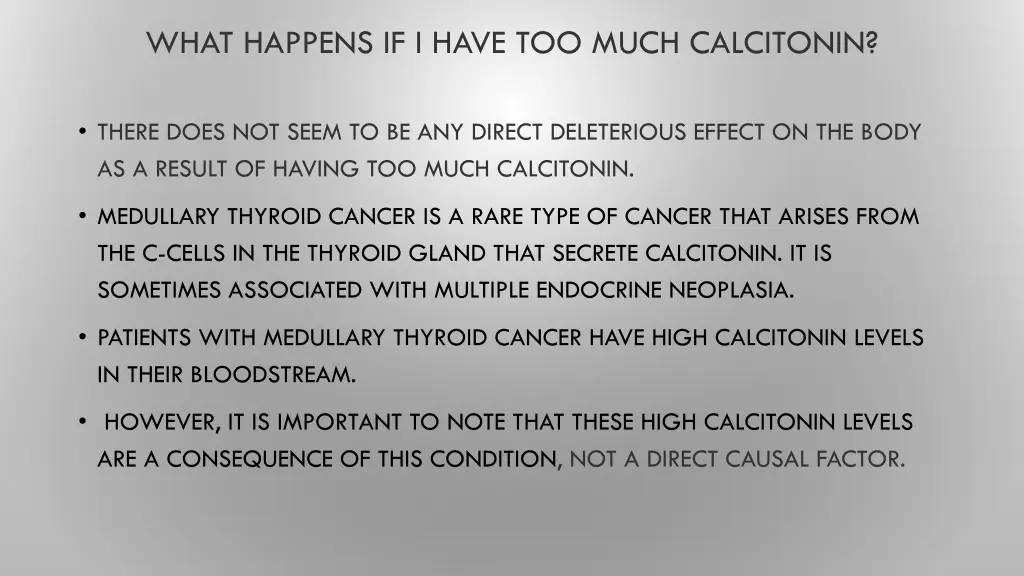 what happens if i have too much calcitonin