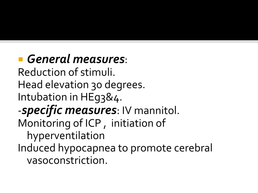 general measures reduction of stimuli head