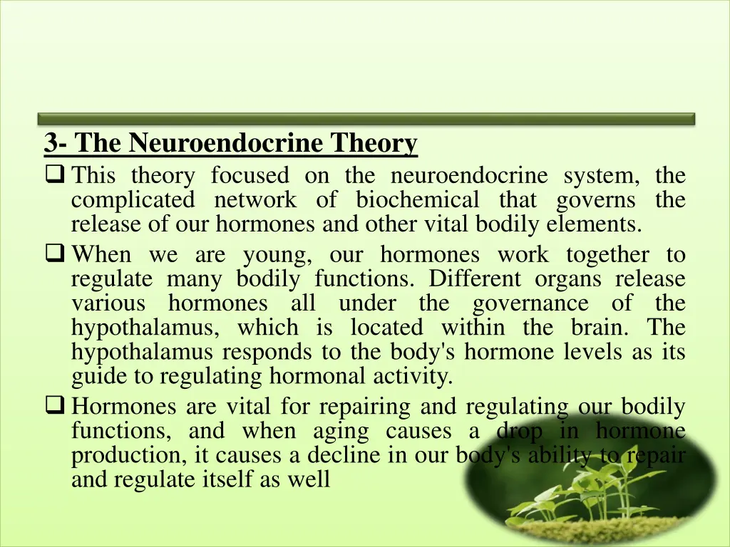 3 the neuroendocrine theory this theory focused