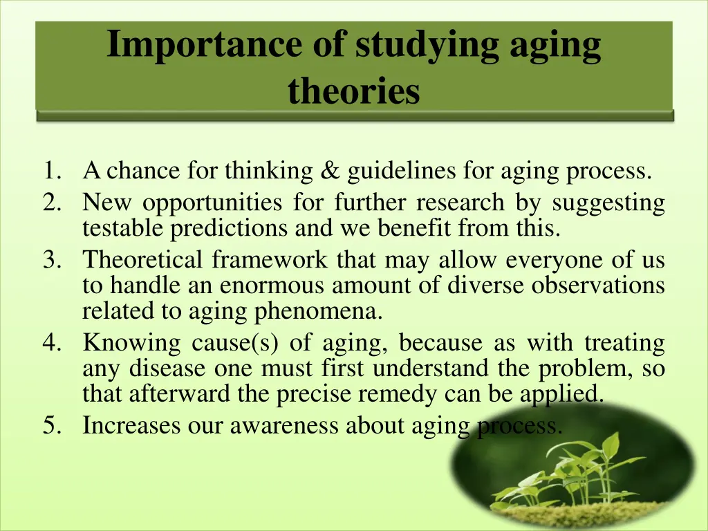 importance of studying aging theories