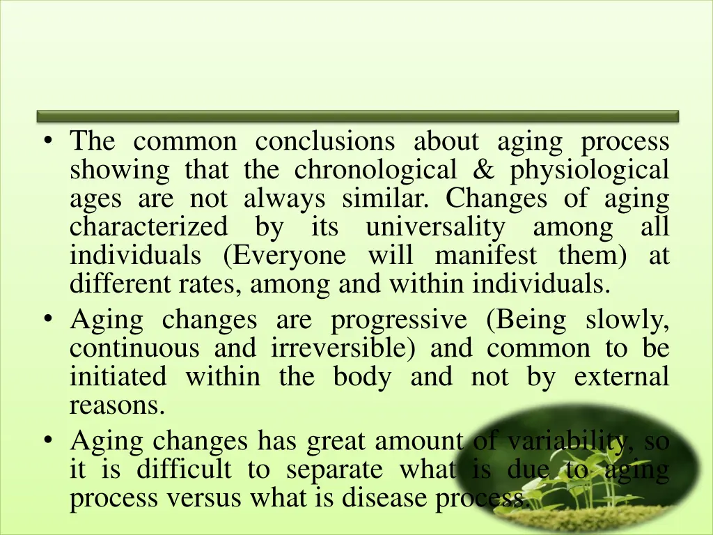 the common conclusions about aging process