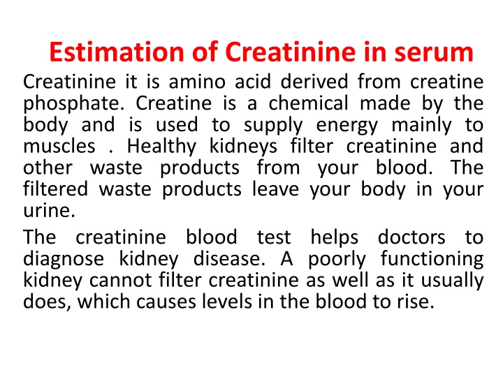 estimation of creatinine in serum creatinine