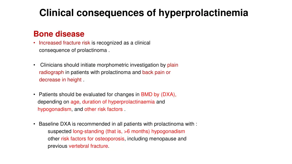 clinical consequences of hyperprolactinemia 4