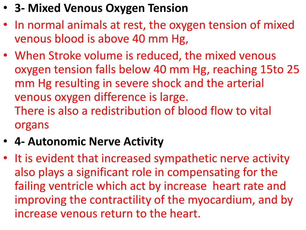 3 mixed venous oxygen tension in normal animals