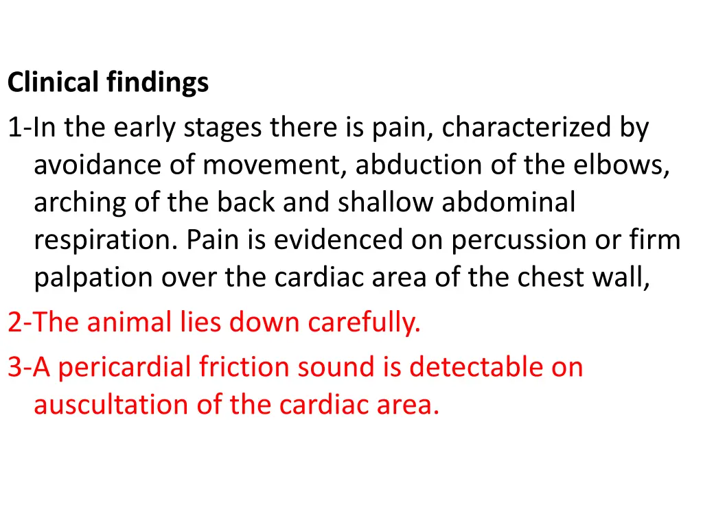 clinical findings 1 in the early stages there