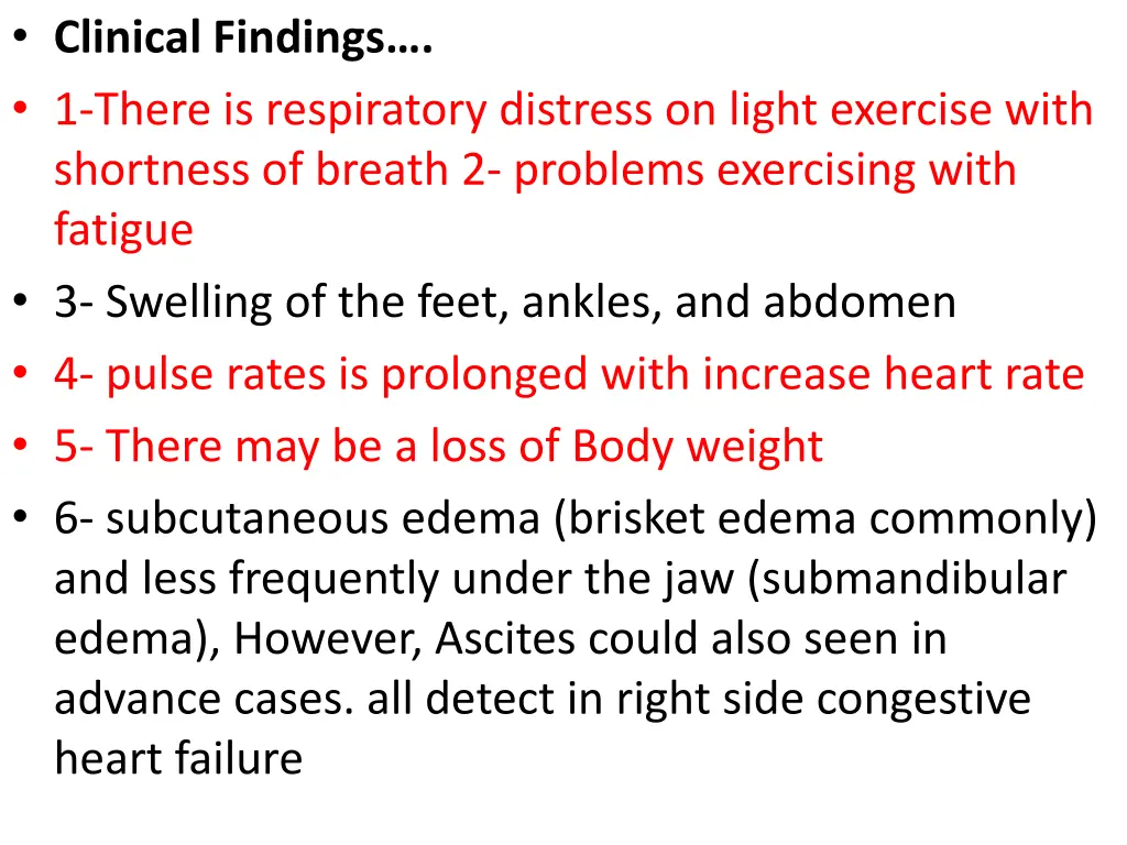 clinical findings 1 there is respiratory distress