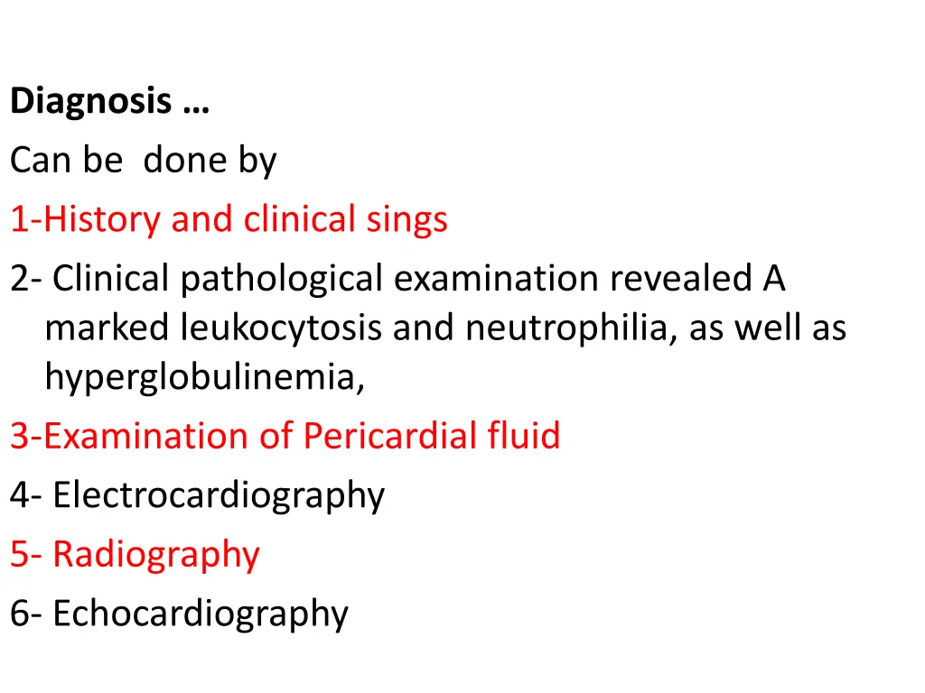 diagnosis can be done by 1 history and clinical