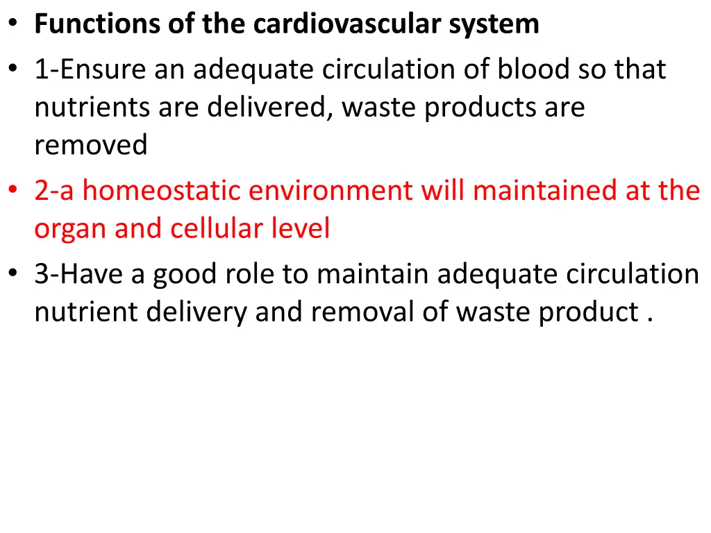 functions of the cardiovascular system 1 ensure