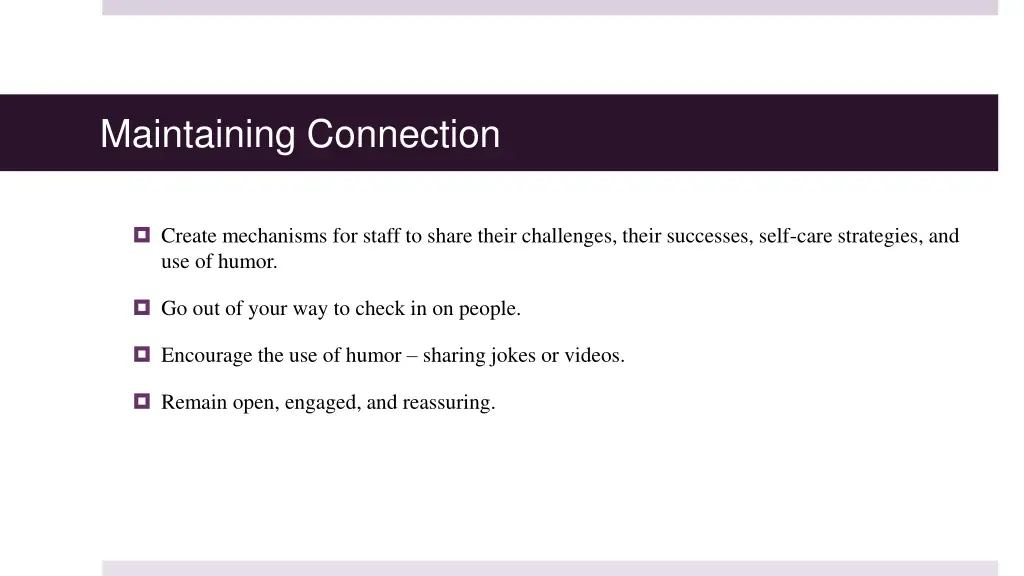 maintaining connection