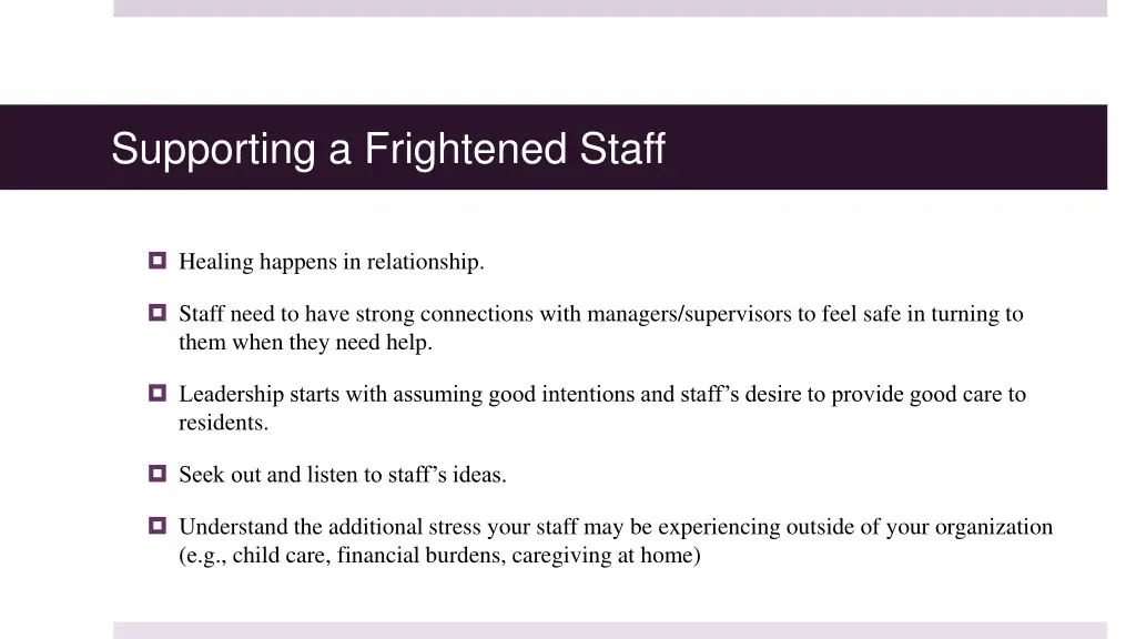 supporting a frightened staff