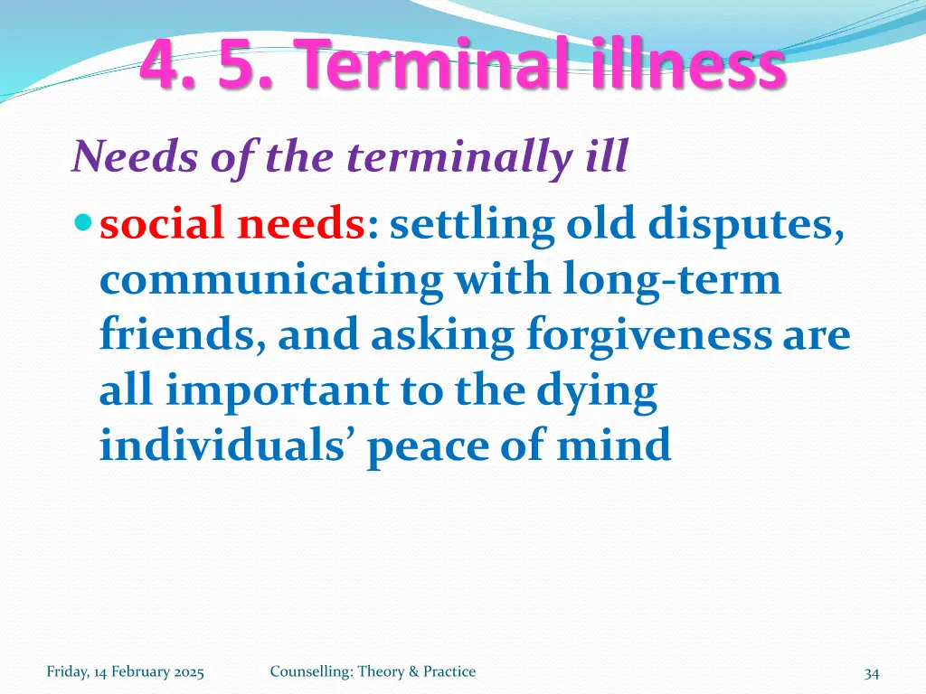 4 5 terminal illness 5