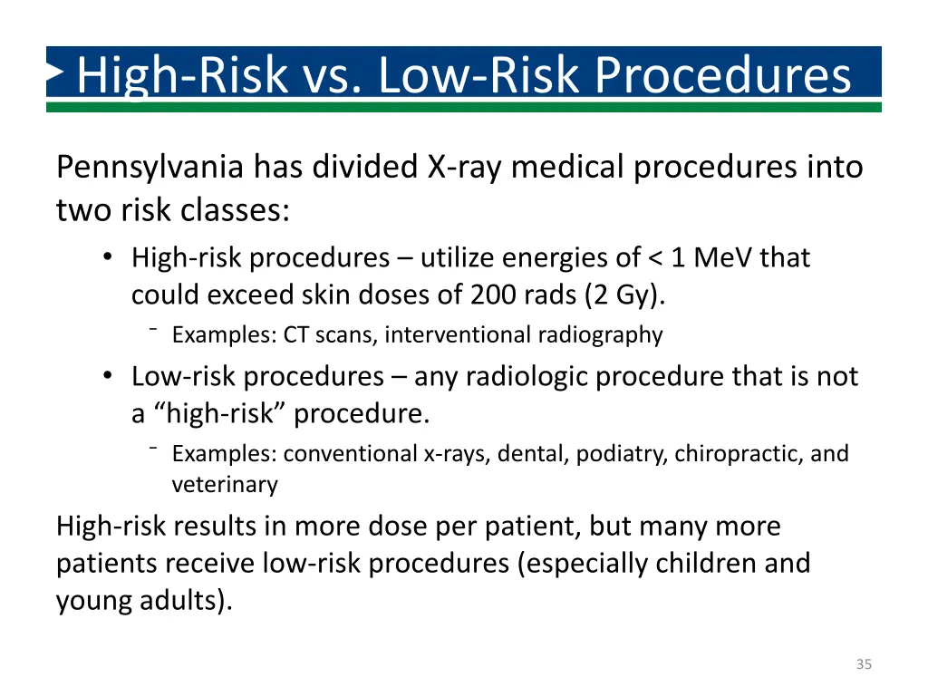 high risk vs low risk procedures