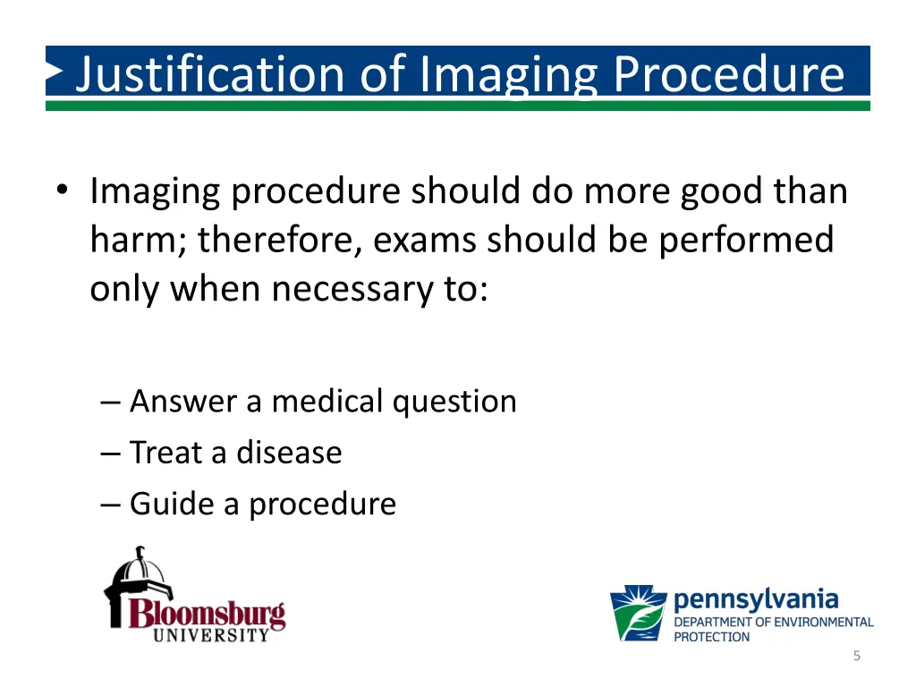 justification of imaging procedure