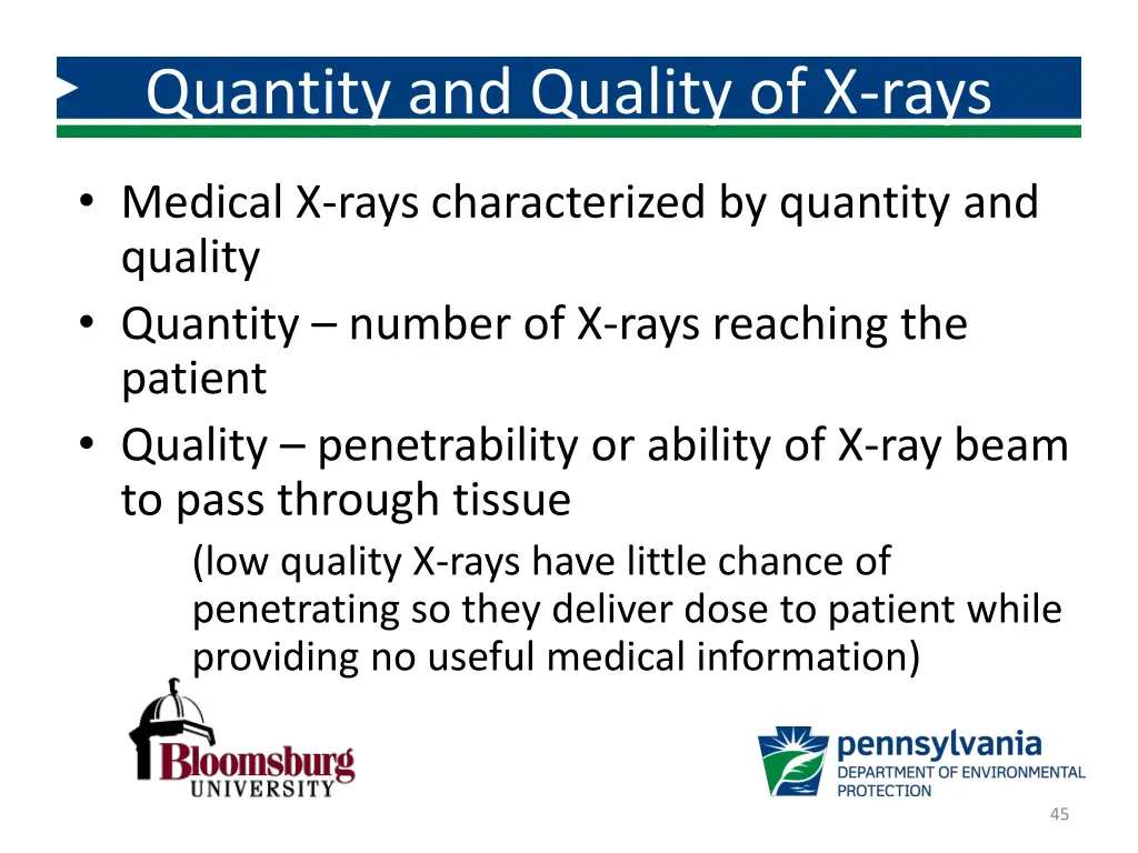quantity and quality of x rays