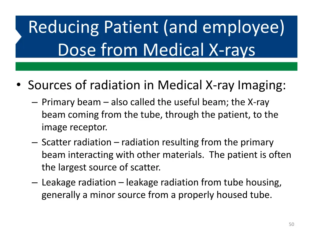 reducing patient and employee dose from medical