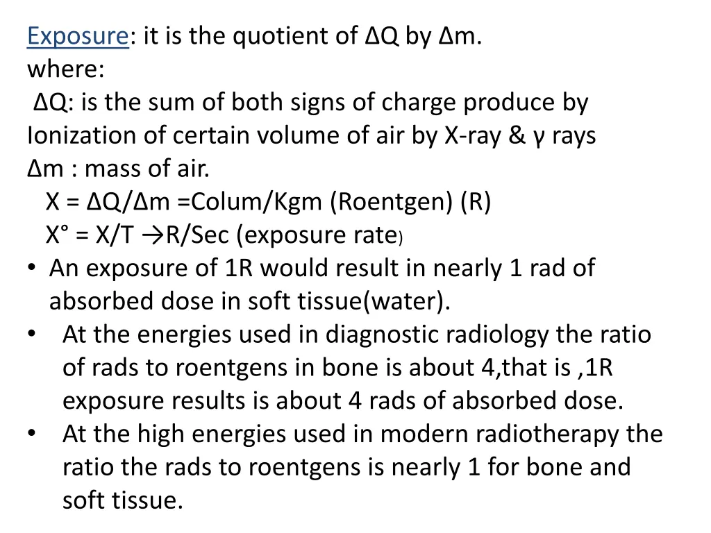 exposure it is the quotient of q by m where
