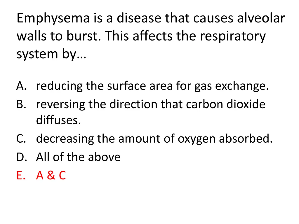 emphysema is a disease that causes alveolar walls