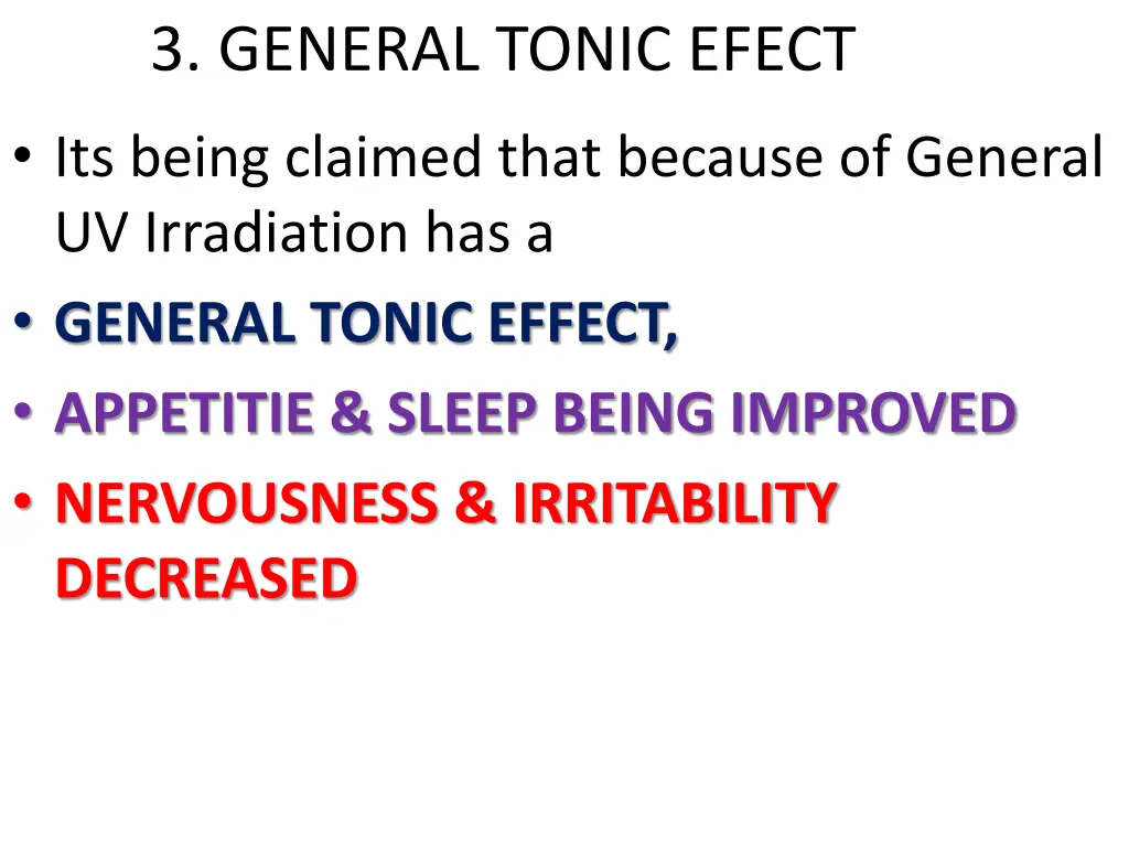 3 general tonic efect