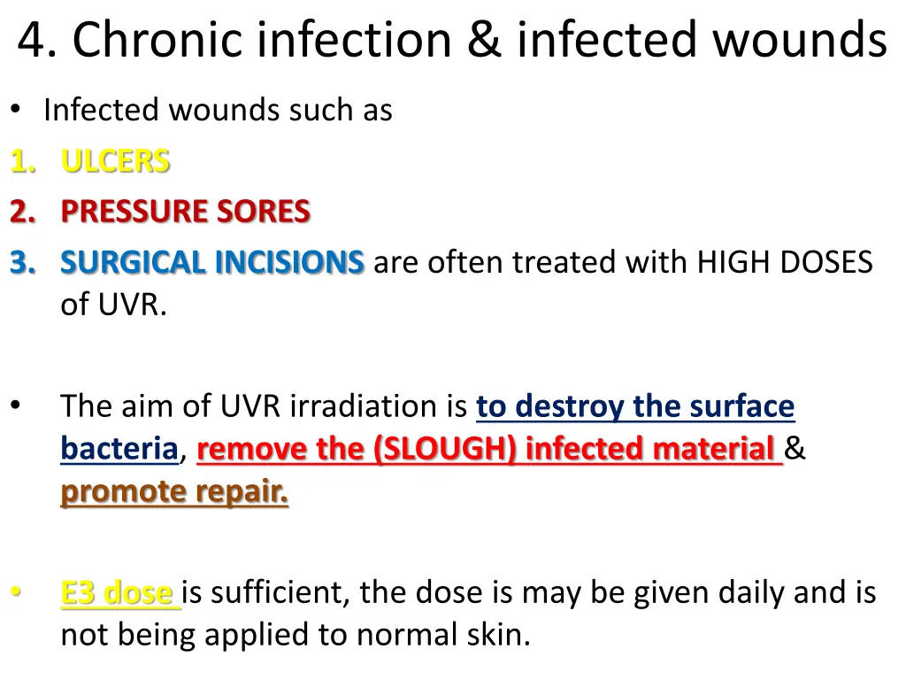 4 chronic infection infected wounds