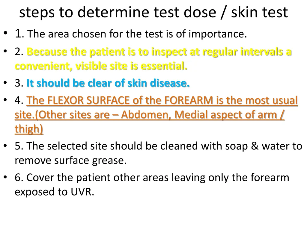 steps to determine test dose skin test 1 the area