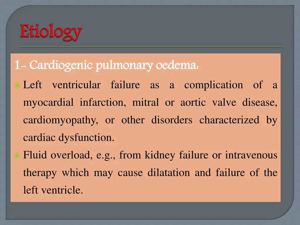 1 1 cardiogenic left ventricular failure