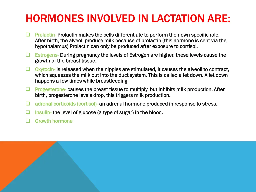hormones involved in lactation are
