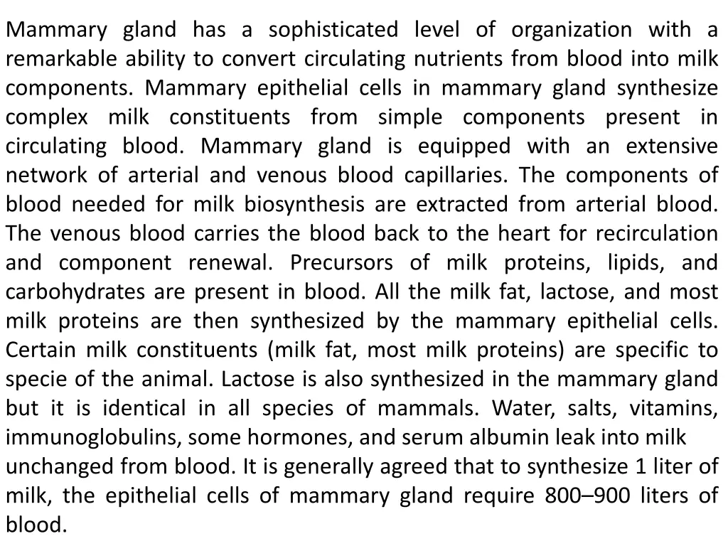 mammary gland has a sophisticated level