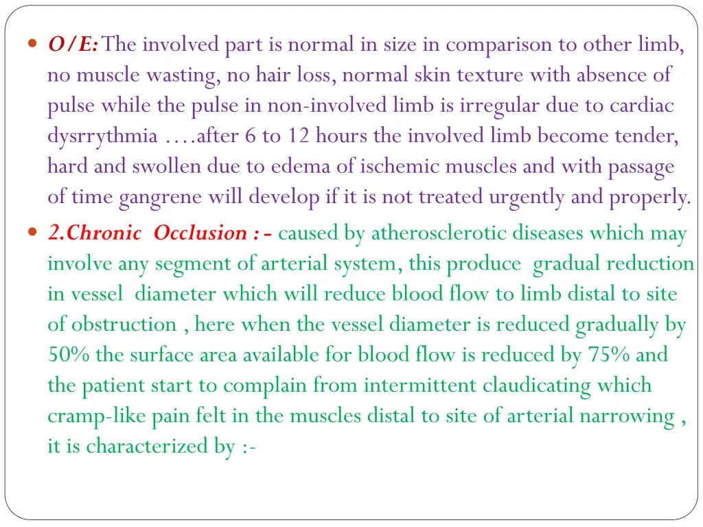 o e the involved part is normal in size
