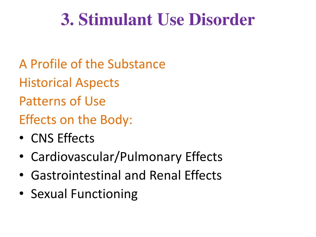 3 stimulant use disorder
