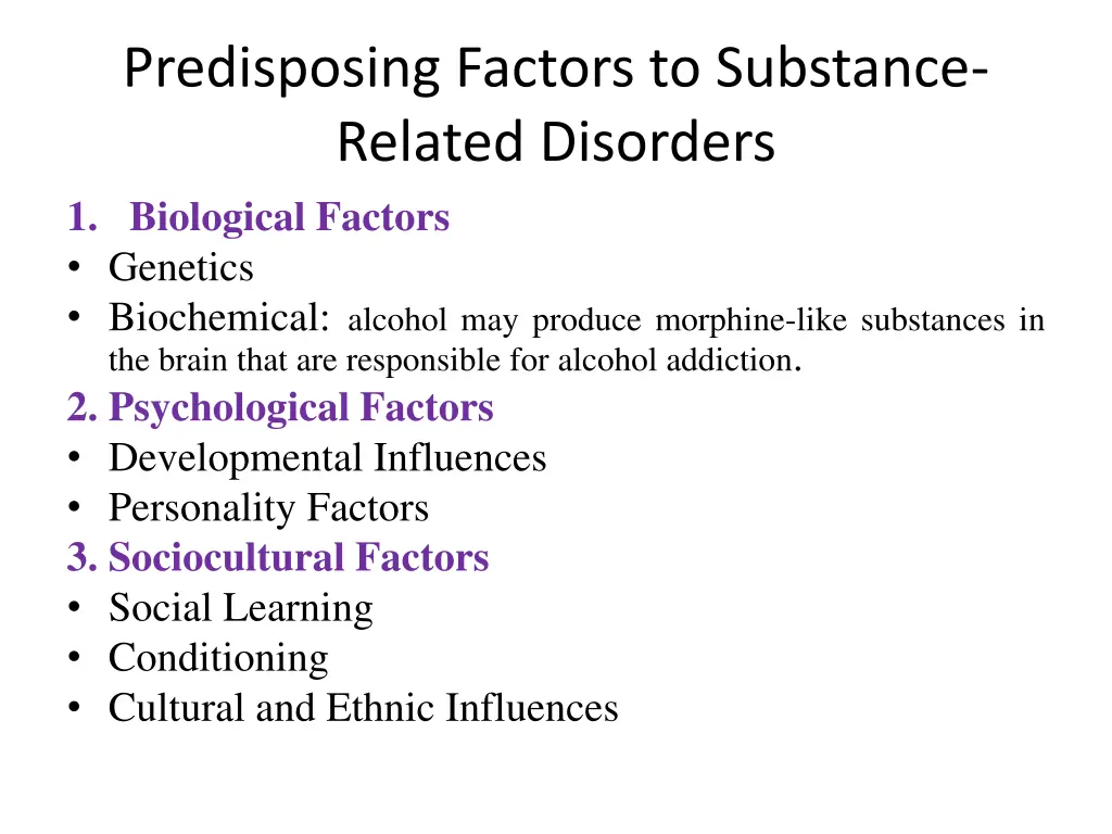 predisposing factors to substance related