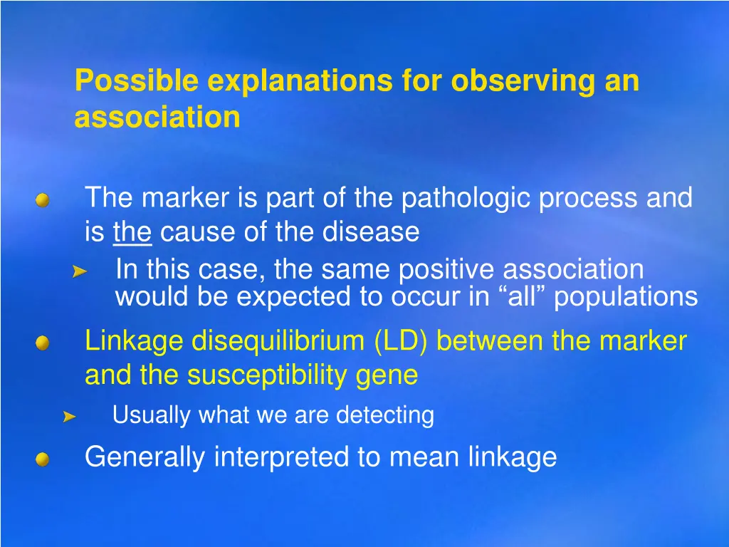 possible explanations for observing an association
