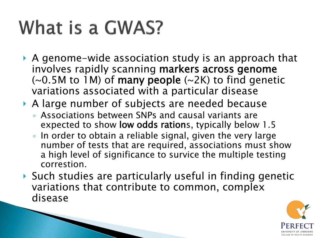 a genome wide association study is an approach
