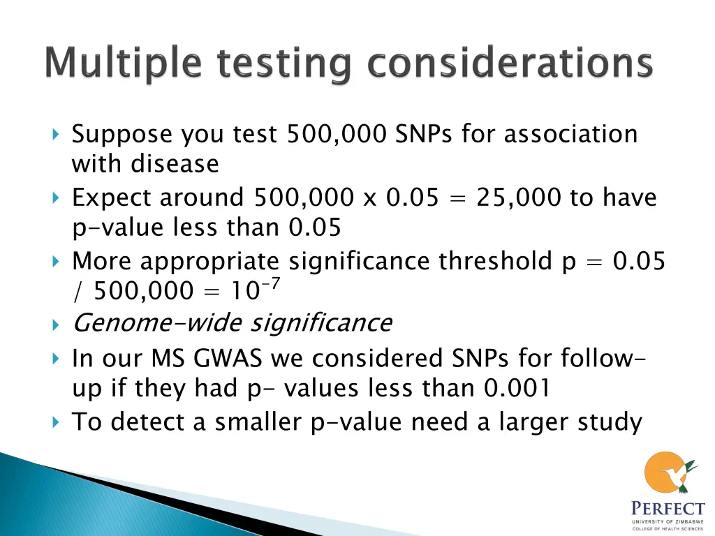 suppose you test 500 000 snps for association