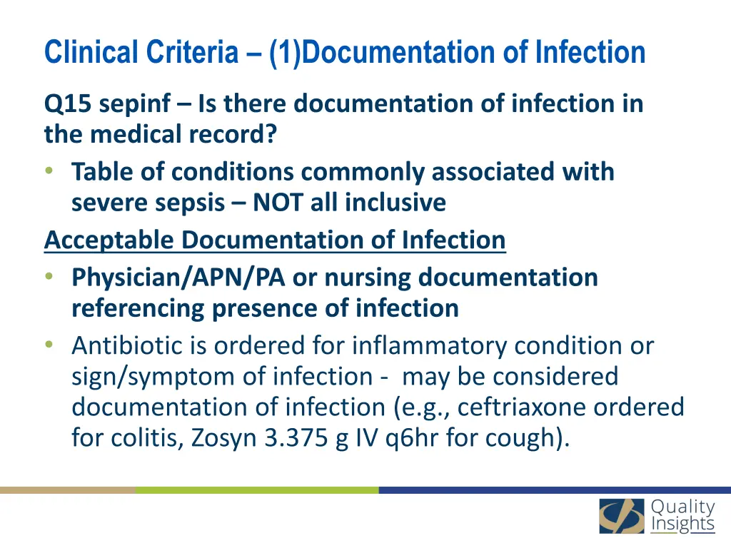 clinical criteria 1 documentation of infection