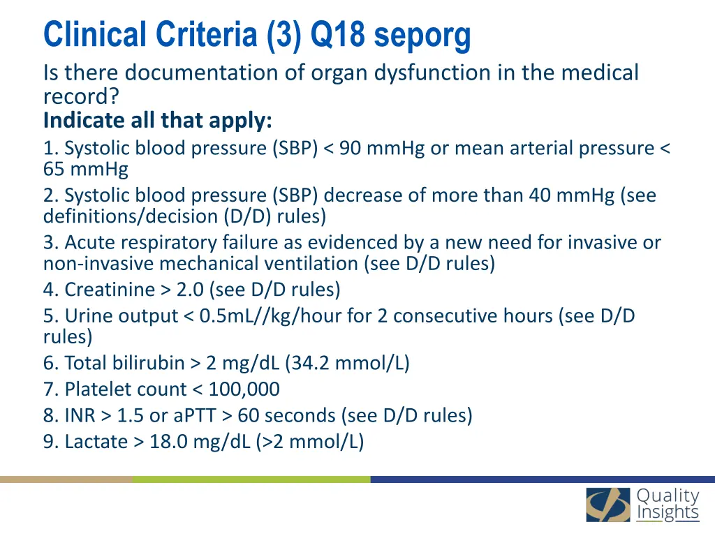 clinical criteria 3 q18 seporg is there